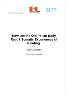 How Did the Old Polish Body Read? Somatic Experiences of Reading