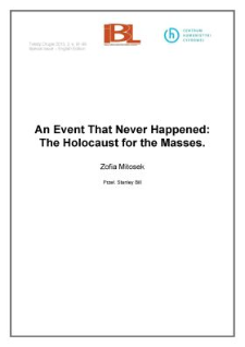 An Event That Never Happened: The Holocaust for the Masses