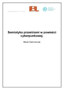 Semiotyka przestrzeni w powieści cyberpunkowej
