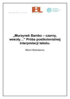 "Murzynek Bambo &ndash; czarny, wesoły&hellip;" Pr&oacute;ba postkolonialnej interpretacji tekstu