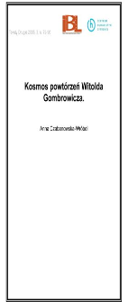 Kosmos powt&oacute;rzeń Witolda Gombrowicza