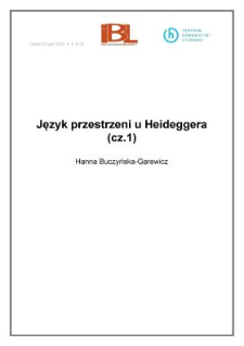 Język przestrzeni u&nbsp;Heideggera (cz. 1)