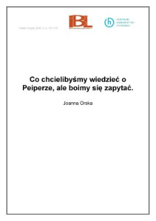 Co chcielibyśmy wiedzieć o&nbsp;Peiperze, ale boimy się zapytać