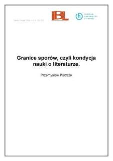 Granice spor&oacute;w, czyli kondycja nauki o literaturze