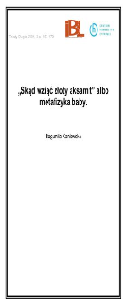 Skąd wziąć złoty aksamit albo metafizyka baby