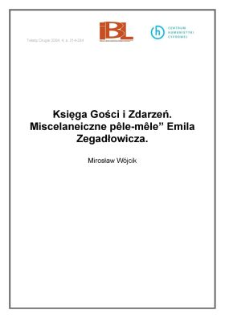 Księga Gości i Zdarzeń. "Miscelaneiczne p&ecirc;le-m&ecirc;le" Emila Zegadłowicza