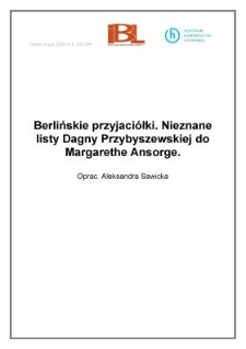 Berlińskie przyjaciółki. Nieznane listy Dagny Przybyszewskiej do Margarethe Ansorge