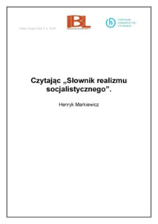 Czytając " Słownik realizmu socjalistycznego"