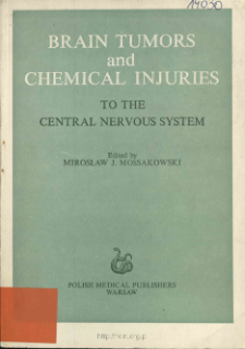 Brain tumors and chemical injuries to the central nervous system