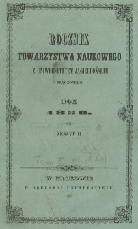 Rocznik Towarzystwa Naukowego z Uniwersytetem Jagiellońskim Złączonego, Rok 1850, Zeszyt II