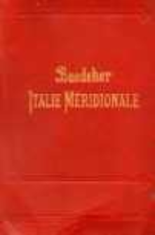 Italie m&eacute;ridionale : Sicile, Sardaigne, Malte, Tunis, Corfou : manuel du voyageur