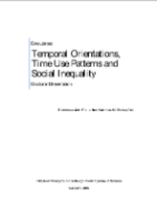 Temporal Orientations, Time Use Patterns and Social Inequality