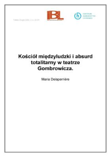 Kości&oacute;ł międzyludzki i absurd totalitarny w teatrze Gombrowicza
