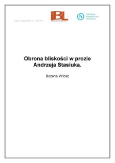 Obrona bliskości w prozie Andrzeja Stasiuka
