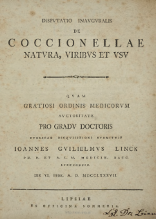 Disputatio inauguralis de coccionellae natura, viribus et usu [...]