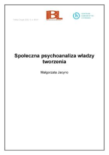 Społeczna psychoanaliza władzy tworzenia