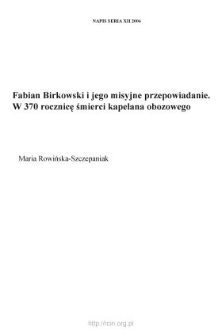 Fabian Birkowski i jego misyjne przepowiadanie. W 370 rocznicę śmierci kapelana obozowego