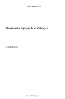 Moskiewska trylogia Jana Żabczyca