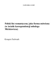 Polski list romantyczny jako forma m&oacute;wiona (w świetle korespondencji młodego Mickiewicza)