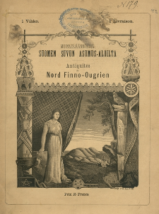 Antiquit&eacute;s du Nord finno-ougrien. 1, &Acirc;ges de la pierre et du bronze