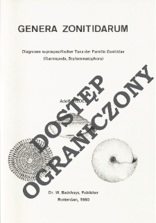 Genera zonitidarum : Diagnosen supraspezifischer Taxa der Familie Zonitidae (Gastropoda, Stylommatophora)