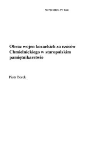 Obraz wojen kozackich za czasów Chmielnickiego w staropolskim pamiętnikarstwie