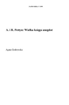 Andrzej i Remigiusz Pettyn, "Wielka księga anegdot", Wydawnictwo Kleks, Bielsko-Biała 1998, ss. 354.
