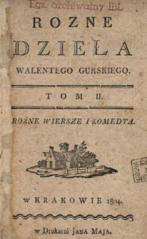 Rożne wiersze i komedya