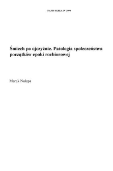Śmiech po ojczyźnie. Patologia społeczeństwa początk&oacute;w epoki rozbiorowej