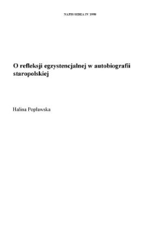 O refleksji egzystencjalnej w autobiografii staropolskiej