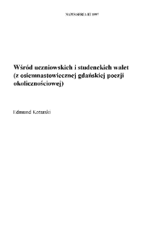 Wśr&oacute;d uczniowskich i studenckich walet (z osiemnastowiecznej gdańskiej poezji okolicznościowej))