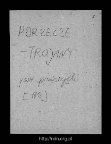 Purzyce-Trojany. Files of Przasnysz district in the Middle Ages. Files of Historico-Geographical Dictionary of Masovia in the Middle Ages
