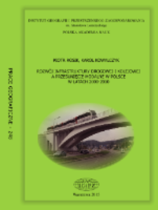 Rozw&oacute;j infrastruktury drogowej i kolejowej a przesunięcie modalne w Polsce w latach 2000-2010 = Development of road and railway infrastructure in Poland versus modal shift in the years 2000-2010