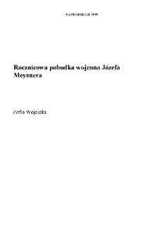 Rocznicowa pobudka wojenna J&oacute;zefa Meyznera