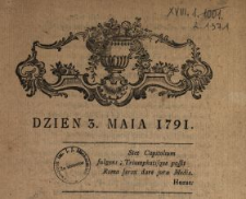 Dzien 3. Maia 1791 : [Inc.:] Swięta wolności! drogi przyrodzenia darze! [...]