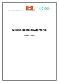 Miłosz, poeta powt&oacute;rzenia