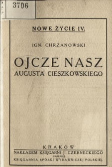 Ojcze Nasz Augusta Cieszkowskiego