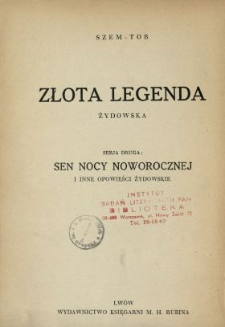 Złota legenda żydowska. [Seria 2], Sen nocy noworocznej i inne opowieści żydowskie