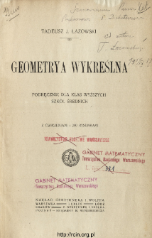 Geometrya wykreślna : podręcznik dla klas wyższych szkół średnich