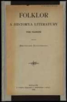 Folklor a historya literatury : pismo polemiczne