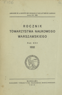 Rocznik Towarzystwa Naukowego Warszawskiego. R. 25 (1932)