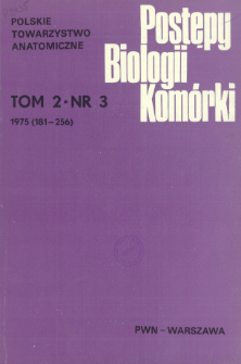 Postępy biologii kom&oacute;rki, Tom 2 nr 3, 1975