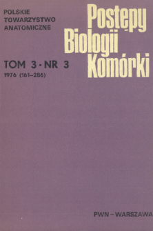Postępy biologii komórki, Tom 3 nr 3, 1976