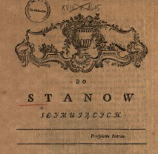 Do Stanow Seymujących : [Inc.:] Winszuię Prawodawcom, że zniszczyli Radę [...]