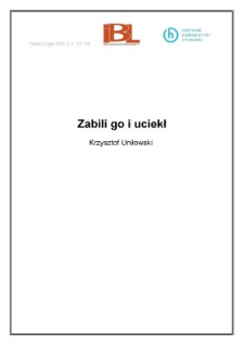 Zabili go i uciekł