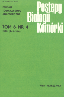 Postępy biologii kom&oacute;rki, Tom 6 nr 4, 1979