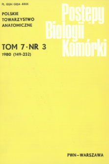 Postępy biologii kom&oacute;rki, Tom 7 nr 3, 1980