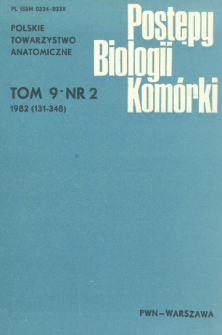 Postępy biologii kom&oacute;rki, Tom 9 nr 2, 1982