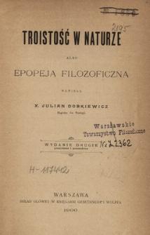 Troistość w naturze albo Epopeja filozoficzna