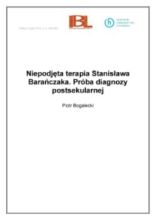 Niepodjęta terapia Stanisława Barańczaka. Próba diagnozy postsekularnej